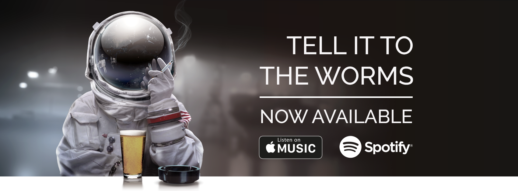 Tell it to the Worms – Available on all major streaming platforms!